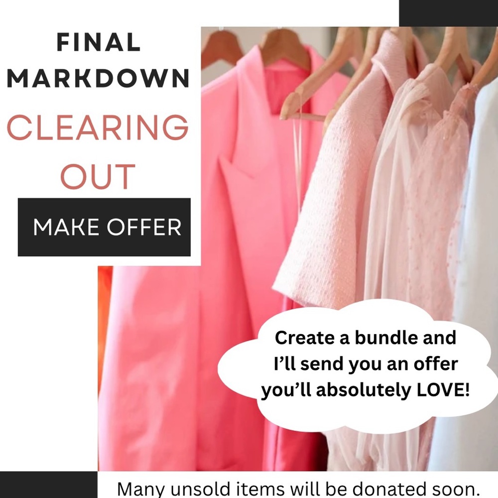 CLOSET CLEAR OUT! MAKE OFFER!